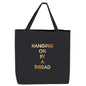 Oversized Reuseable Tote Bag