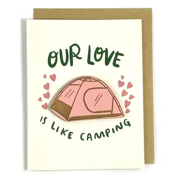 Our Love is Like Camping Card
